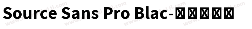 Source Sans Pro Blac字体转换